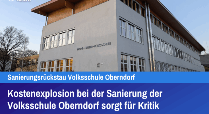 Kostenexplosion bei der Sanierung der Volksschule Oberndorf sorgt für Kritik