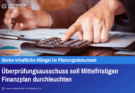 Überprüfungsausschuss soll Mittelfristigen Finanzplan durchleuchten