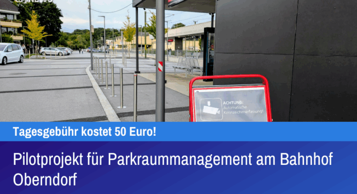 Pilotprojekt für Parkraummanagement am Bahnhof Oberndorf