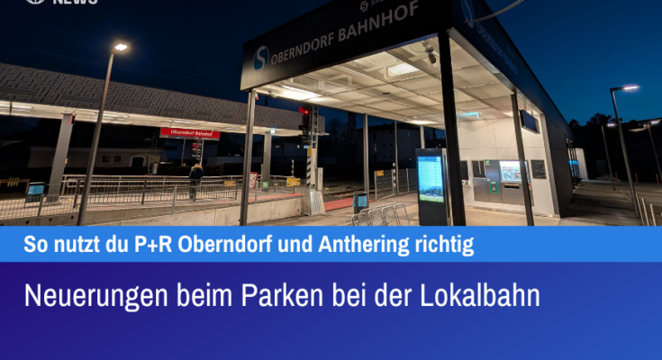 Neuerungen beim Parken bei der Lokalbahn